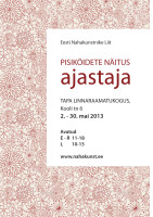 Pisiköidete näitus "Ajastaja" - plakat