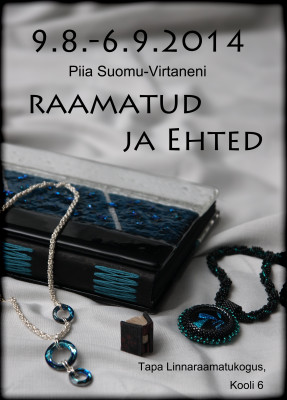 Piia Suomu-Virtaneni näitus ”Köidetud raamatud ja ehted”