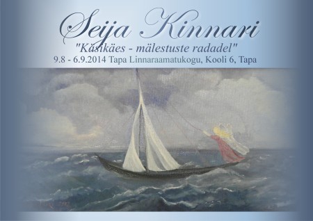 Seija Kinnari kunstinäitus ”Käsikäes - mälestuste radadel”