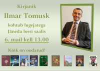 Kohtumine Ilmar Tomuskiga Jänedal