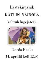 Kohtumine lastekirjanik Kätlin Vainolaga