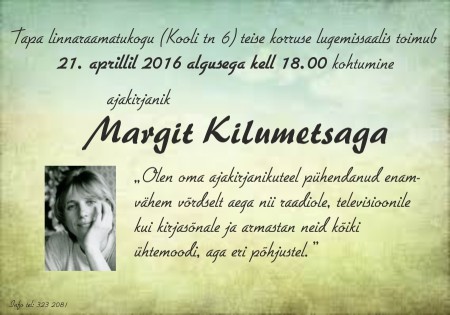 Kohtumine ajakirjanik Margit Kilumetsaga - plakat