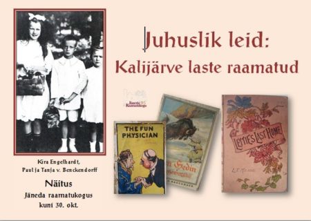 Näitus "Juhuslik leid: Kalijärve laste raamatud"