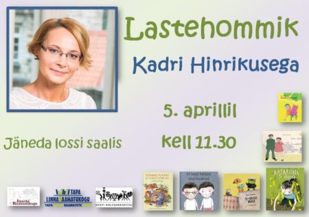 Lastehommik Kadri Hinrikusega