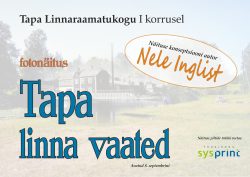 Fotonäitus "Tapa linna vaated"