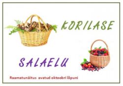 Raamatunäitus "Korilase salaelu"