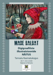 Klassikaliste muinasjuttude pildid kunstnik Made Balbatilt Tamsalu raamatukogus - plakat